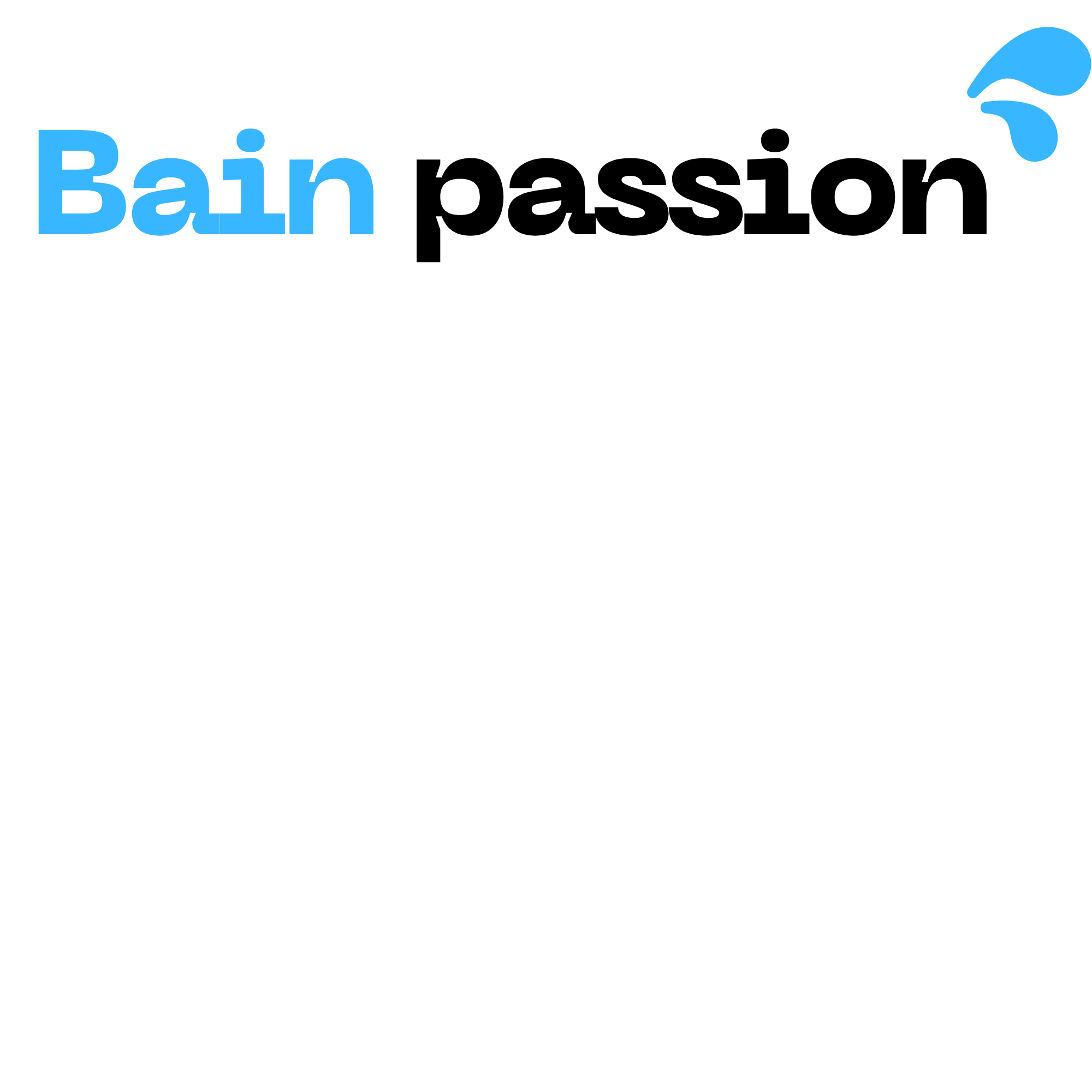 Bain passion